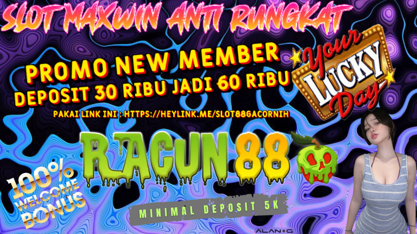 RACUN88 Slot Gacor Maxwin Anti Rungkat