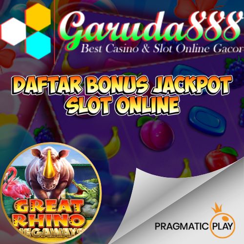 Daftar Bonus Jackpot Slot