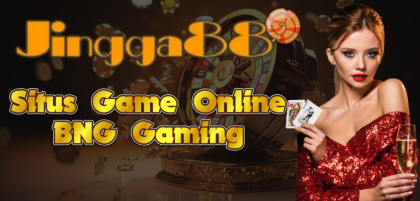 Situs Game Online BNG Gaming