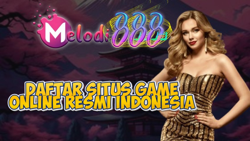 Daftar Situs Game Online Resmi Indonesia