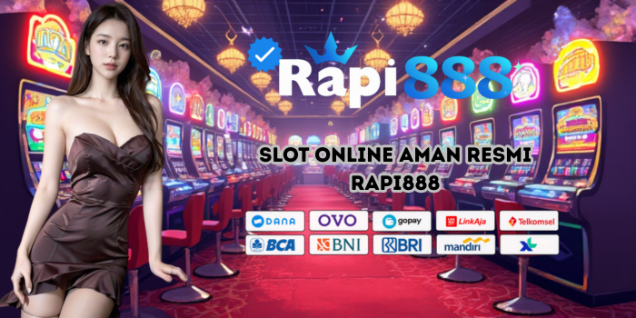 Slot Online Aman Resmi Rapi888